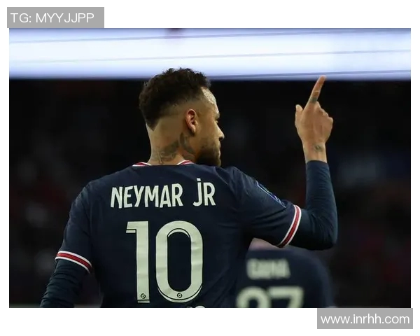 内马尔领衔巴黎圣日耳曼取得联赛首胜，法甲开局喜人